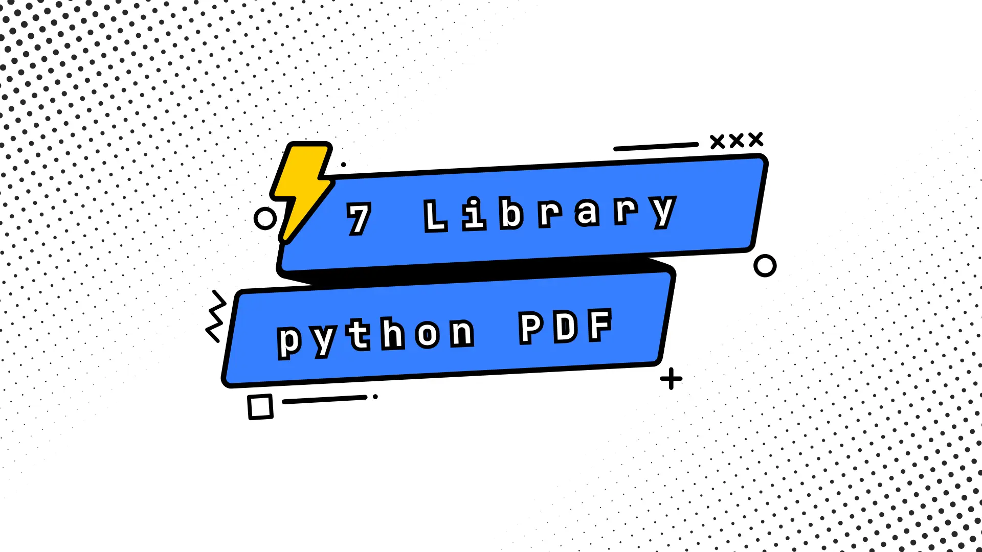 7 Library Python Terbaik untuk PDF 2026: Manipulasi, Ekstraksi & Pembuatan Dokumen