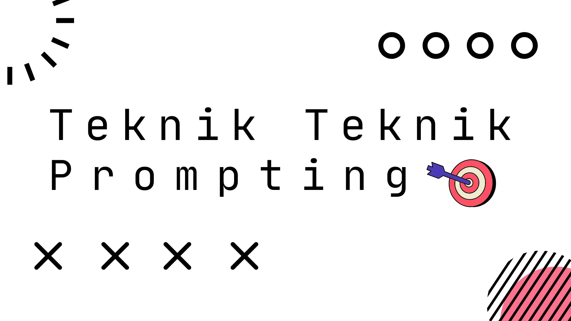 Panduan Prompt Engineering - Teknik Optimasi Prompt AI Terbaik